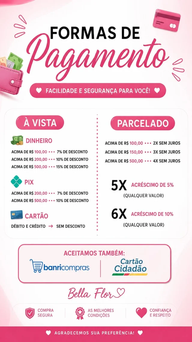 💳 Aqui na Bella Flor, você escolhe a forma de pagamento que for mais prática para você!

Atendemos no atacado e no varejo, sempre com variedade, qualidade e um atendimento pensado para facilitar a sua compra.

📍 Rua dos Andradas, 1560 – Centro Histórico, 12º andar – Porto Alegre/RS

📲 WhatsApp: (51) 99778-1272

Entre em contato, tire suas dúvidas e venha conhecer a Bella Flor. Esperamos por você! 💖

#AtacadoBellaFlor #ModaIntima #reelsviral #PortoAlegre #explorar